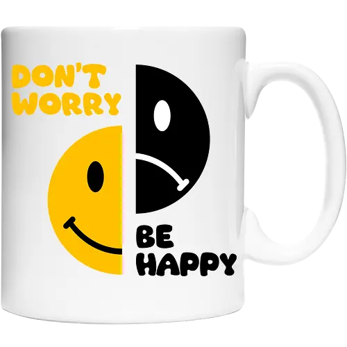 Don't Worry, Be Happy!!!