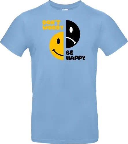 Don't Worry, Be Happy!!!