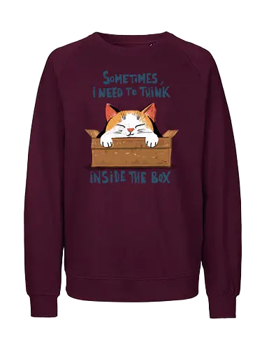 Think inside the box - cats, kitten, shroedinger's cat, funny, cute, science - Fairtrade Sweatshirt