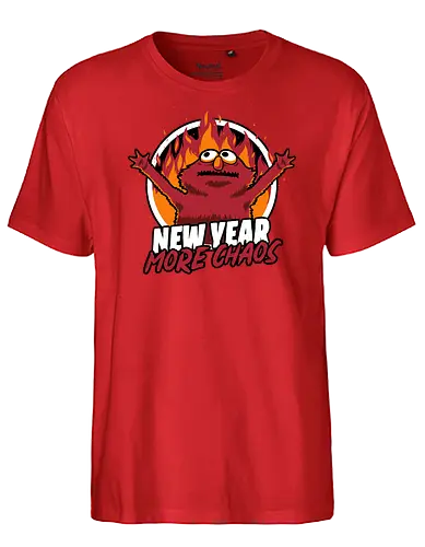 New Year More Chaos  - puppet, fire, elmo, puppet, tv show, retro, classic, vintage, the muppets show, internet, meme, irony, sarcasm, new year, réveillon, New Year's Eve, fun, funny, anxiety, fire, chaos - Fairtrade T-Shirt