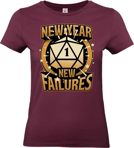 New Year More Failures - rpg, Pen and Paper, d20, dungeons and dragons, dungeon master, role-playing game, tabletop, game master, dice, fantasy, adventure, gold, golden, shining, critical, fail, failure, critical fail, critical hit, irony, sarcasm, anxiety, fun, funny, new year, réveillon, New Year's Eve - Standard T-Shirt (Frauen)
