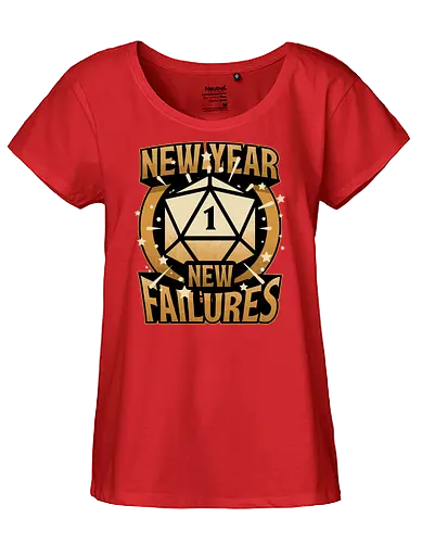 New Year More Failures - rpg, Pen and Paper, d20, dungeons and dragons, dungeon master, role-playing game, tabletop, game master, dice, fantasy, adventure, gold, golden, shining, critical, fail, failure, critical fail, critical hit, irony, sarcasm, anxiety, fun, funny, new year, réveillon, New Year's Eve - Fairtrade Girl Shirt