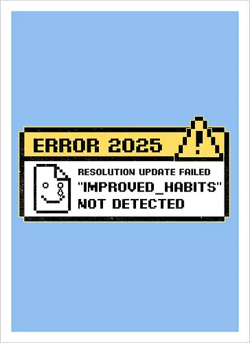New Year Resolutions 2025