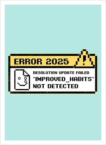 New Year Resolutions 2025