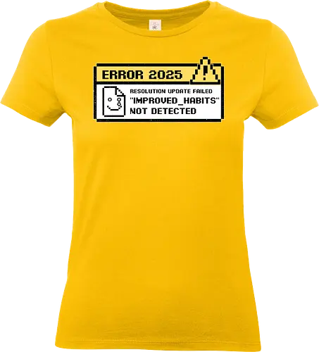 New Year Resolutions 2025 - pixel art, retro, vintage, classic, pop up, computer, graphics, Resolutions, irony, sarcasm, depression, new year, réveillon, New Year's Eve, fun, funny, anxiety - Standard T-Shirt (Frauen)