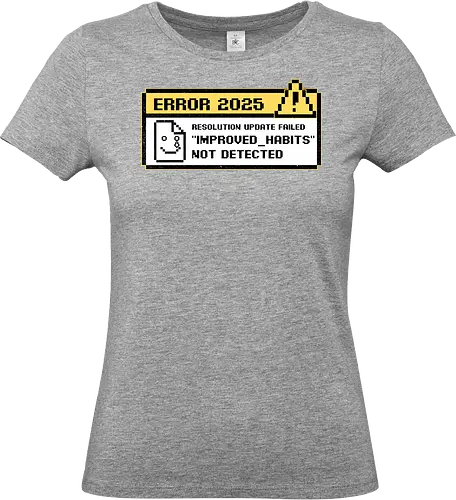 New Year Resolutions 2025 - pixel art, retro, vintage, classic, pop up, computer, graphics, Resolutions, irony, sarcasm, depression, new year, réveillon, New Year's Eve, fun, funny, anxiety - Standard T-Shirt (Frauen)
