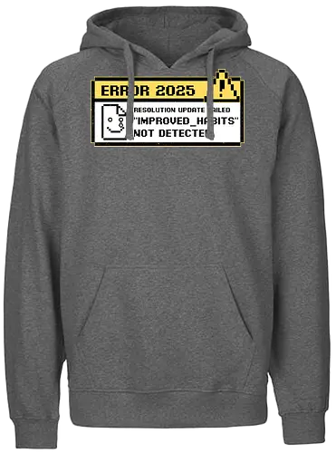 New Year Resolutions 2025 - pixel art, retro, vintage, classic, pop up, computer, graphics, Resolutions, irony, sarcasm, depression, new year, réveillon, New Year's Eve, fun, funny, anxiety - Fairtrade Hoodie