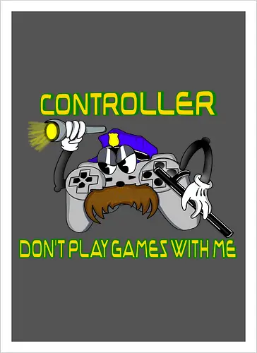 Controller - Don't Play Games (Spiel keine Spielchen)