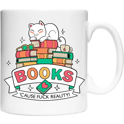 Books - cause fuck reality