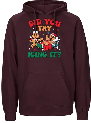 Did you try icing it? - injury, holiday, bandage, lettering, cartoon, gingerbread, nurse, hospital, humorous, christmas - Fairtrade Hoodie