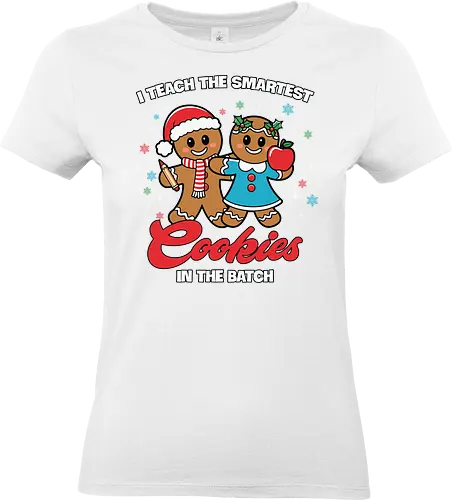 I teach the smartest cookies in the batch - gingerbread, holiday, festive, santa hat, apple, cookies, teaching, christmas, cartoon, humor - Standard T-Shirt (Frauen)