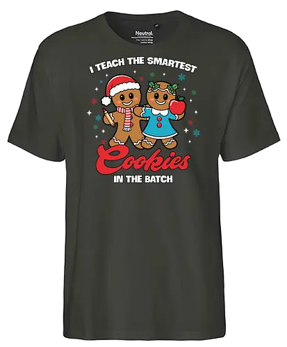 I teach the smartest cookies in the batch - gingerbread, holiday, festive, santa hat, apple, cookies, teaching, christmas, cartoon, humor - Fairtrade T-Shirt