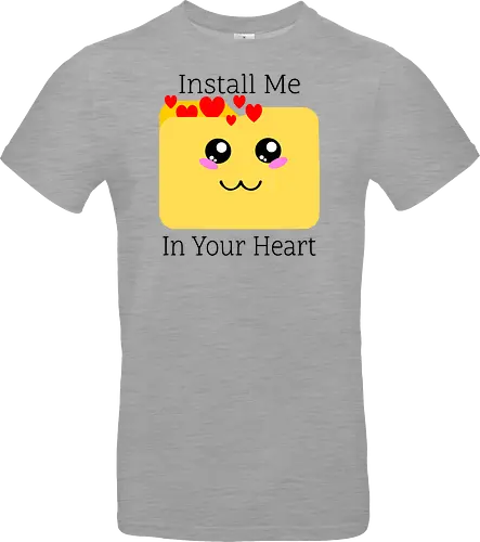 Instal Me in Your Heart (Installiere mich in deinem Herzen)