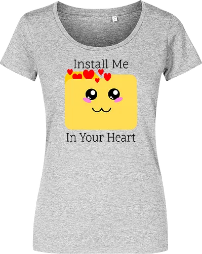 Instal Me in Your Heart (Installiere mich in deinem Herzen)