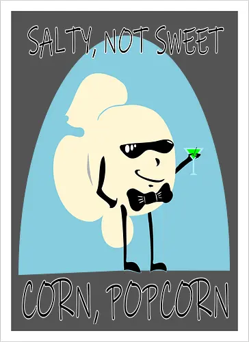 Salty, Not Sweet - Corn, Popcorn (Salzig, nicht süß)
