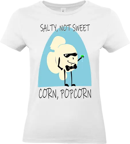 Salty, Not Sweet - Corn, Popcorn (Salzig, nicht süß) - Popcorn, salzig, süß, Mais, Kino, lustig, Humor, Spruch, Filmabend, Parodie, Snack, Cartoon, Essen, witzig, Retro, Zitat, Geschmack, Foodie, kreativ, Spaß, parody, 007, james bond, cinema - Standard T-Shirt (Frauen)