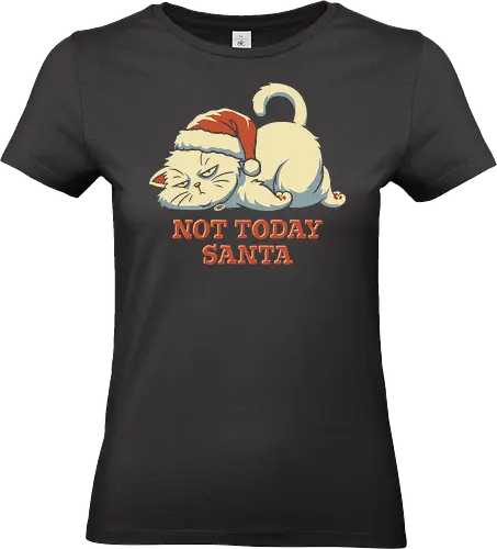Not Today Santa - Lazy Christmas Cat  - not today, lazy cat, christmas, santa, xmas, meowy christmas, bored cat, cute cat, Anti Social, catrovert, introvert, anti human, anti people, hate morning, coffee, funny cat, cat joke, memes, internet meme, hilarious, funny meme, cat meme, meme - Standard T-Shirt (Frauen)