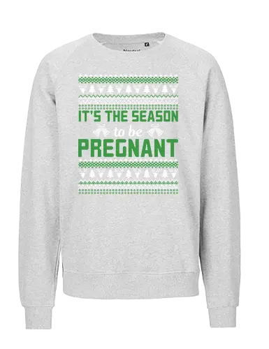 It's the season to be pregnant - christmas, holiday, sweater, pregnancy, festive, green, snowflakes, winter, celebration, trees - Fairtrade Sweatshirt