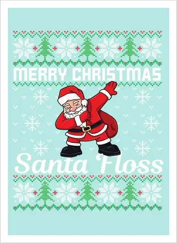 Merry Christmas and  Santa Floss