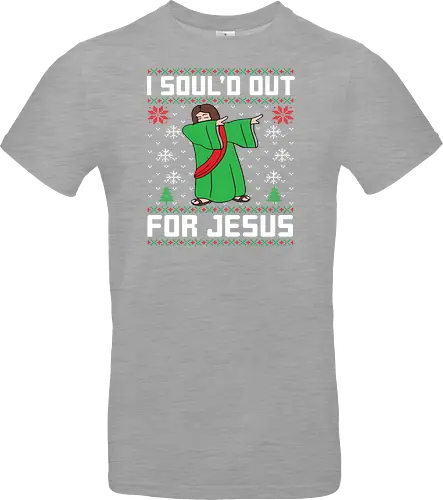 I Soul'd Out For Jesus