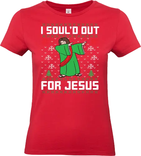 I Soul'd Out For Jesus