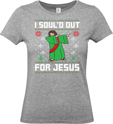 I Soul'd Out For Jesus