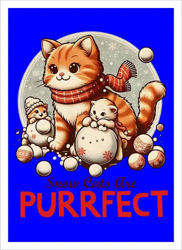 Snow Cats Are PURRFECT