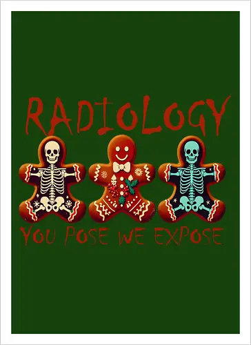 RADIOLOGY. YOU POSE WE EXPOSE