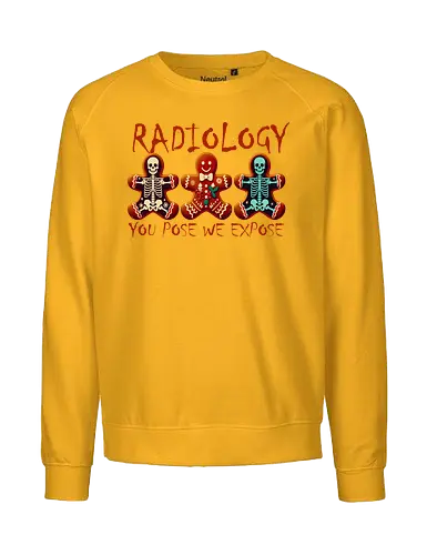 RADIOLOGY. YOU POSE WE EXPOSE - gingerbread, skeleton, humor, radiology, playful, design, medical, bones, holiday, festive - Fairtrade Sweatshirt