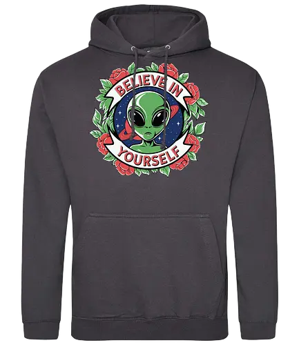Believe in Yourself - alien, motivational, roses, floral, green, red, space, stars - Standard Hoodie
