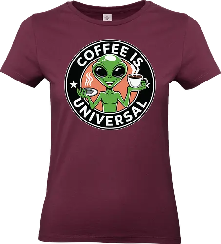 Coffee is Universal - alien, coffee, universal, humor, cartoon, green, drink, extraterrestrial, steam - Standard T-Shirt (Frauen)