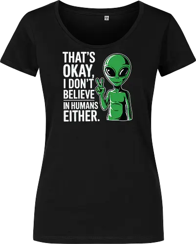That's okay, I don't believe in humans either