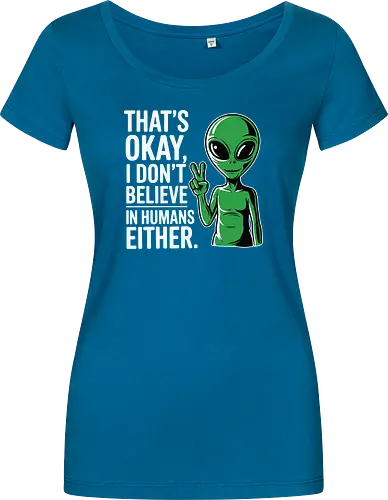 That's okay, I don't believe in humans either