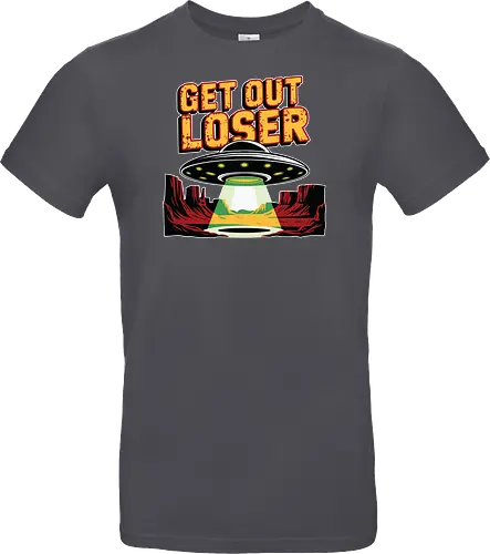 Get Out Loser