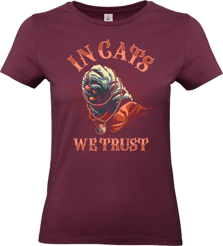 In Cats We Trust - In God We Trust, Parody, Praying hands, atheism, non believer, Agnosticism, cat meme, meme, funny cat, catholic, cute cat, voyeur cat, funny, cat joke, memes, i saw that, internet meme, hilarious, funny meme, cat hand, paw - Standard T-Shirt (Frauen)