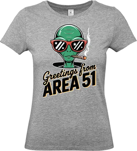 Greetings from Area 51 - extraterrestrial, grey, red, alien, area 51, sunglasses, cigar, humor, stars - Standard T-Shirt (Frauen)