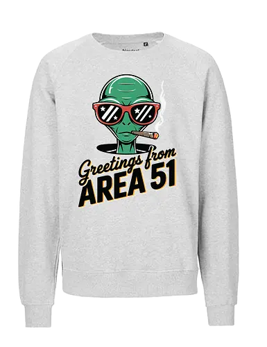 Greetings from Area 51 - extraterrestrial, grey, red, alien, area 51, sunglasses, cigar, humor, stars - Fairtrade Sweatshirt
