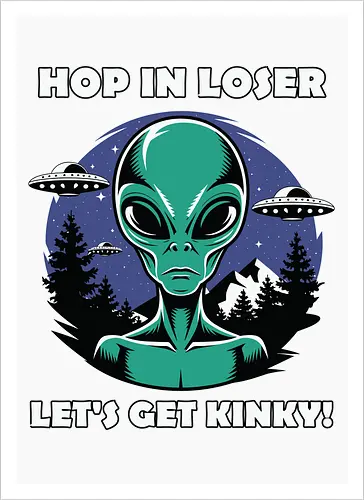 Hop in loser, let's get kinky!
