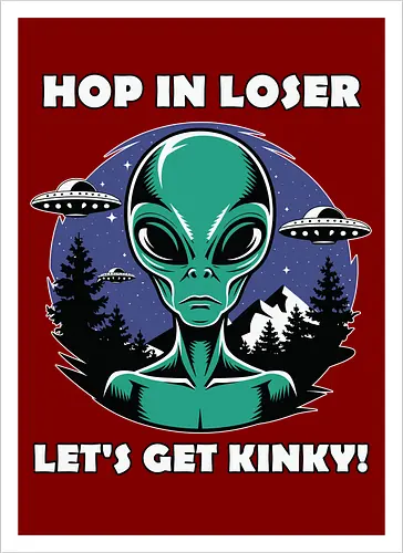 Hop in loser, let's get kinky!