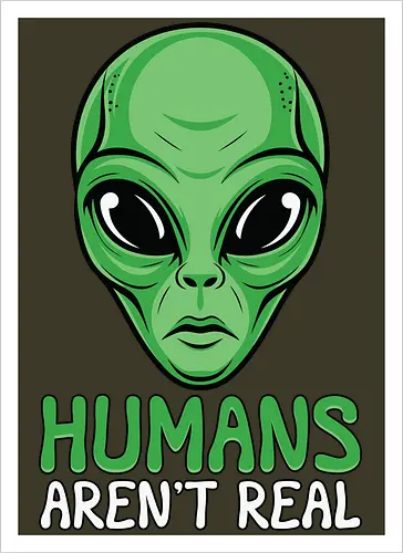 Humans Aren't Real