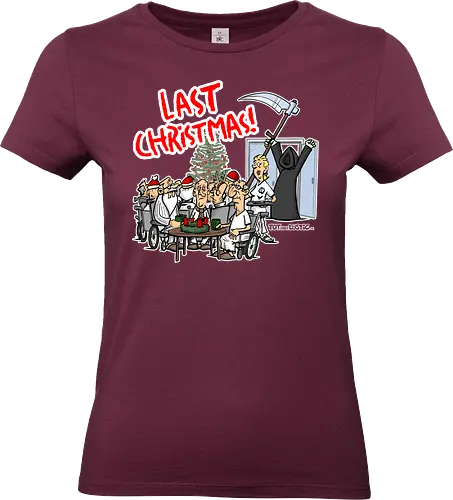 Last Christmas! - last christmas, Tod, totaberlustig, sensenmann, seniorenheim, wham, weihnachten, schwarzer humor, cartoon - Standard T-Shirt (Frauen)