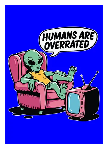 Humans are overrated
