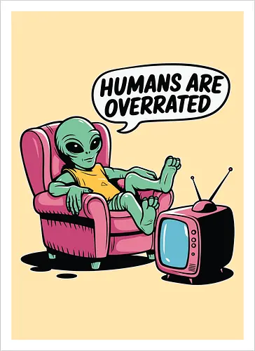 Humans are overrated