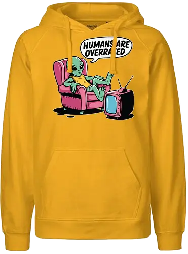 Humans are overrated - retro, alien, armchair, television, humorous, cartoon, extraterrestrial, relaxed, slogan, pink - Fairtrade Hoodie