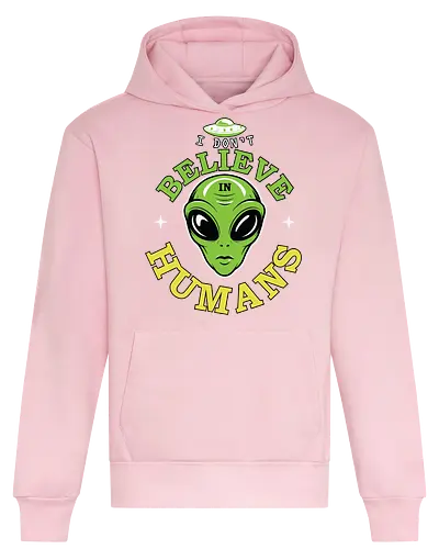 I Don't Believe in Humans - alien, ufo, extraterrestrial, humor, galaxy, space, stars, green, slogan - Heavyweight Hoodie