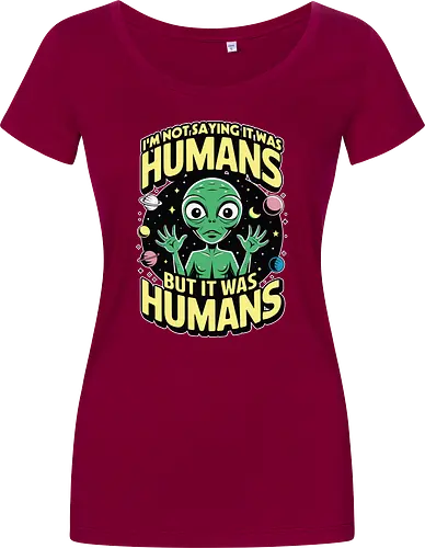 I'm not saying it was humans, but it was humans