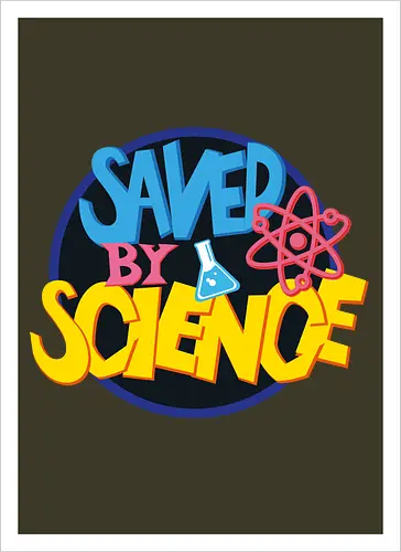 Save by science