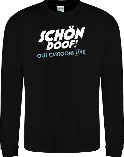 SCHÖN DOOF! Live Shirt