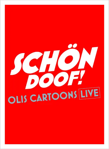 SCHÖN DOOF! Live Shirt