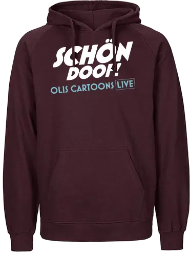 SCHÖN DOOF! Live Shirt - Schön, Doof, Live, Cartoons, Oli, Hilbring - Fairtrade Hoodie